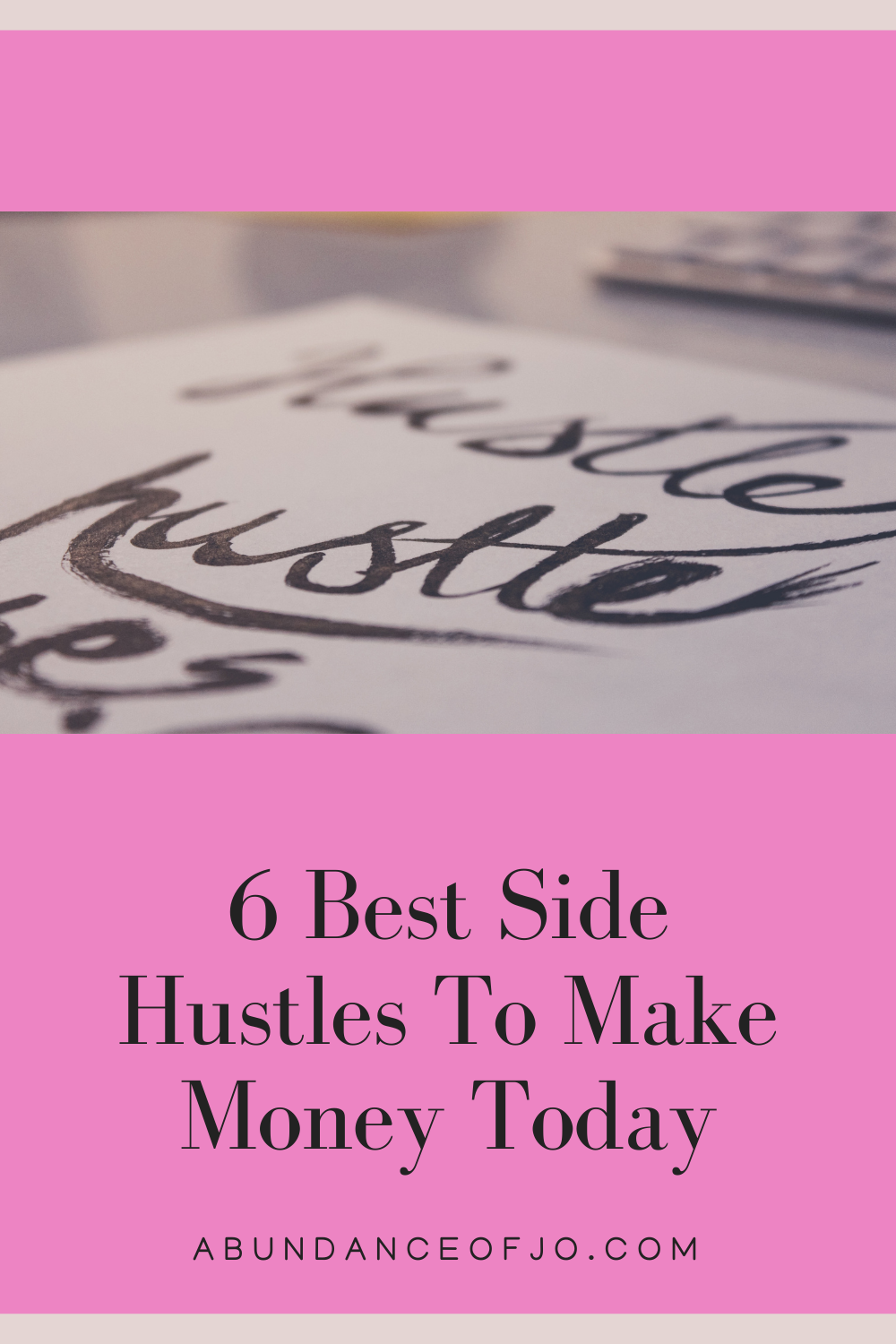 How To Make $1000 With Side Hustles - Abundance Of Jo